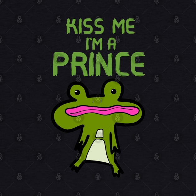 Kiss Me I'm A Prince by Monster To Me